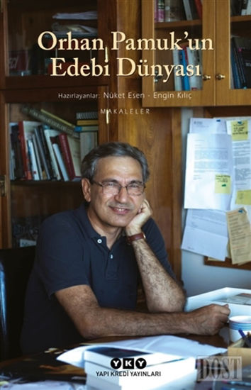 Orhan Pamuk’un Edebi Dünyası